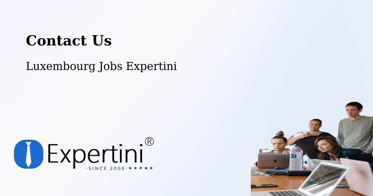 Contact Expertini – Fischbach - Luxembourg Jobs Expertini